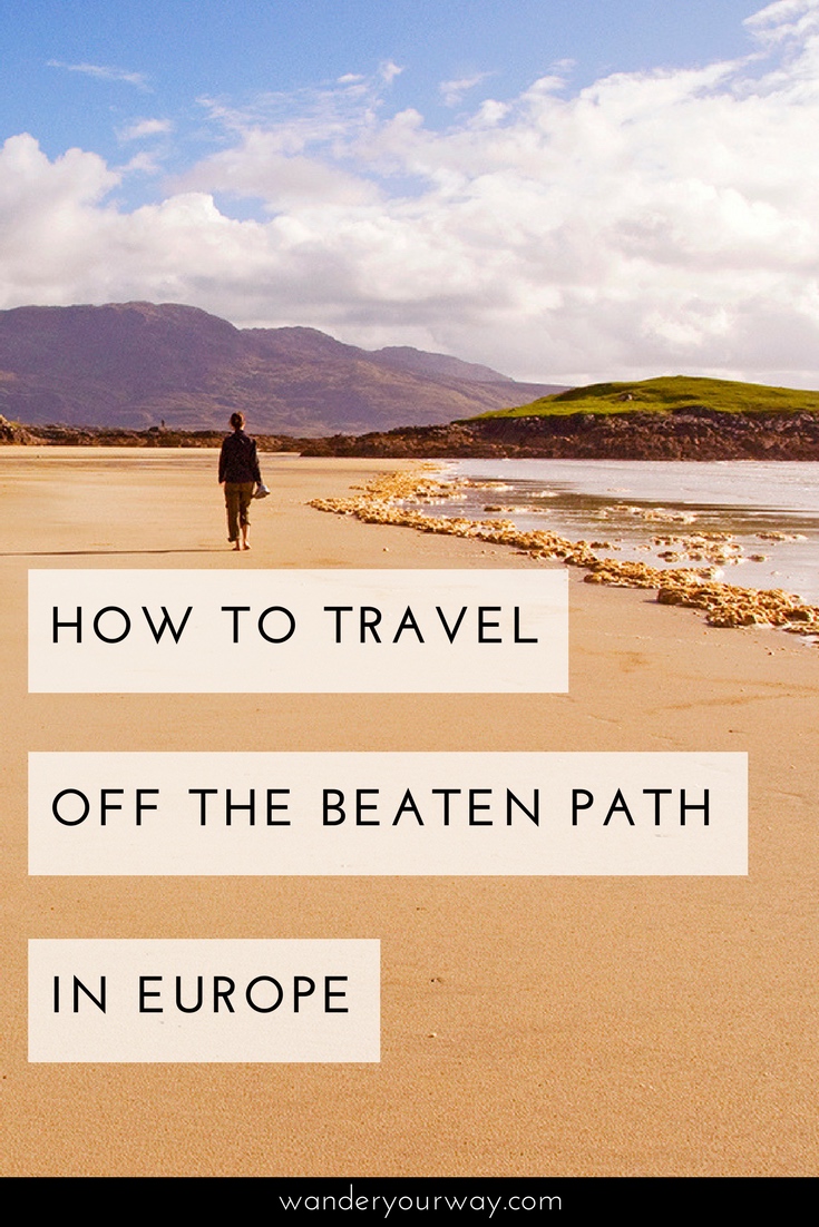 meaning of travel off the beaten path