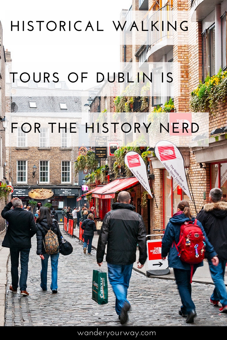 historical walking tours of dublin