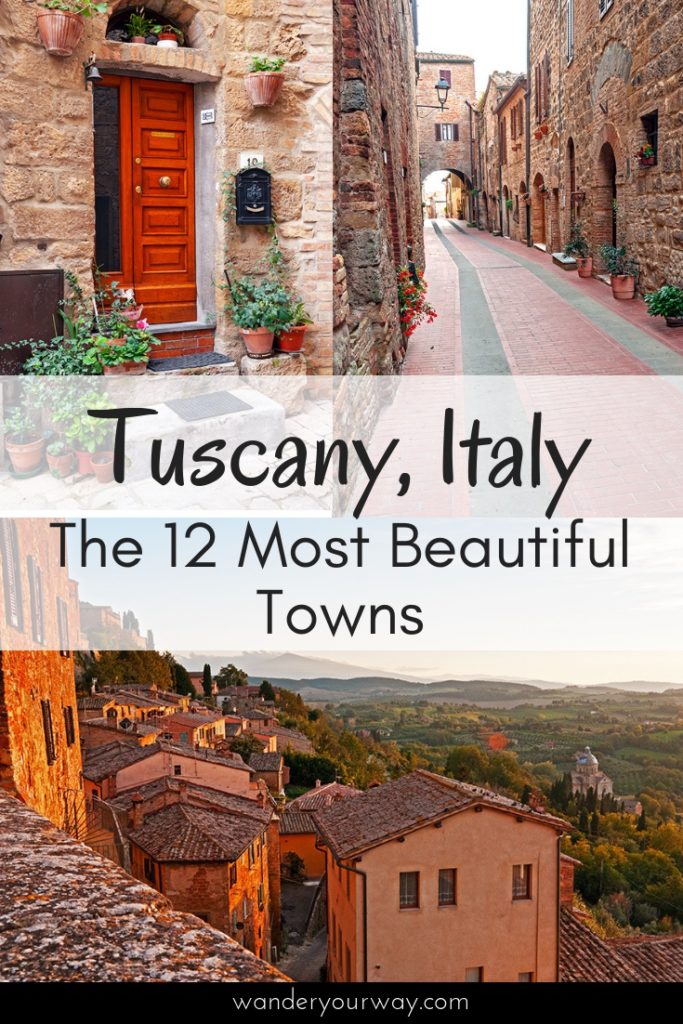 12 Of The Most Beautiful Towns In Tuscany • Wander Your Way