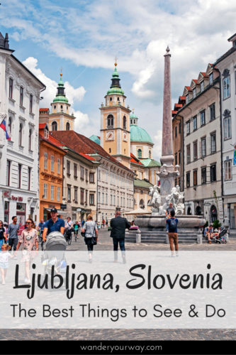 best things to do in Ljubljana