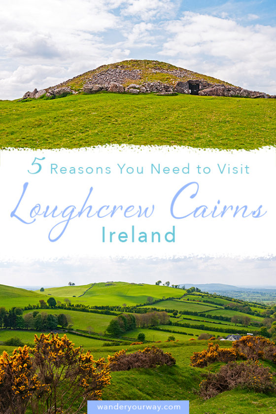 5 Reasons Loughcrew Cairns Is One Of The Best Sites In Ireland Wander   Loughcrew 4 560x840 