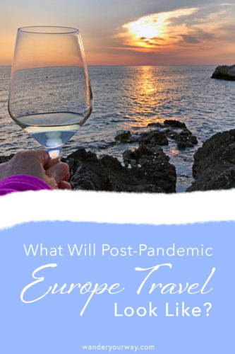 Post Pandemic Europe 3 Europe Travel