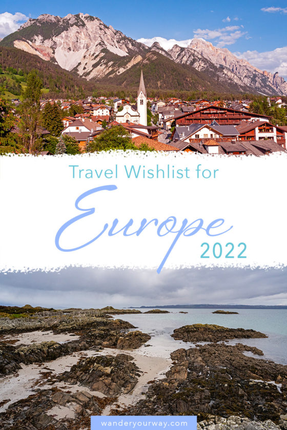 europe travel ideas 2022