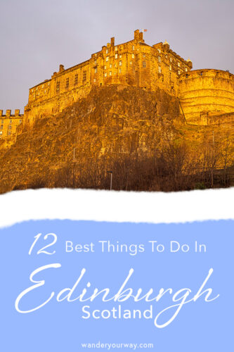 best things to do in Edinburgh