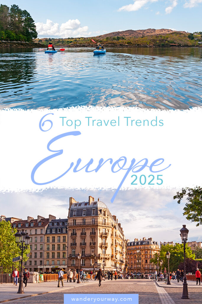 The 6 Top Travel Trends For 2025 You Need To Know • Wander Your Way