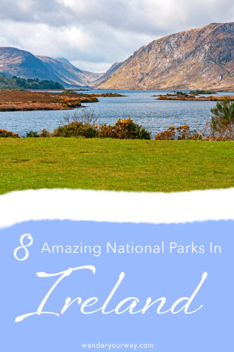 National Parks Ireland Pod 2 National Parks in Ireland