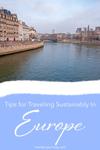 Sustainable Travel with Carolyn 1 how to travel sustainably in Europe