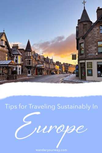 Sustainable Travel with Carolyn 2 how to travel sustainably in Europe