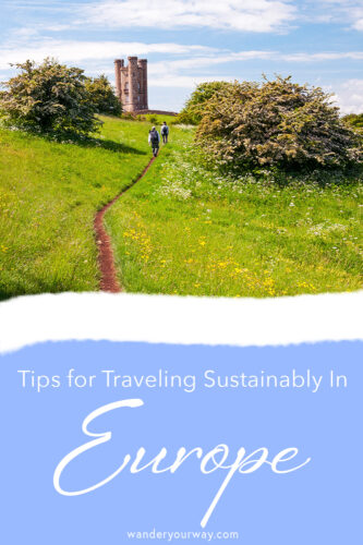 Sustainable Travel with Carolyn 3 how to travel sustainably in Europe