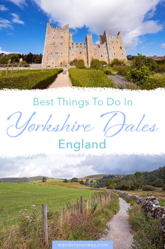 Yorkshire Dales 2 things to do in the Yorkshire Dales