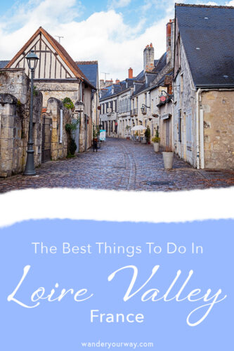 Loire Valley 3 Loire Valley France