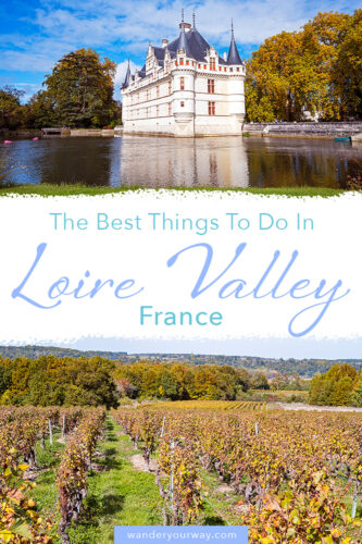Loire Valley 4 Loire Valley France