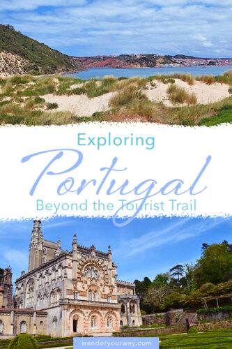 Portugal with Julie 4 fascinating Portugal