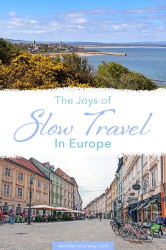 Slow Travel with Renee 2 slow travel in Europe