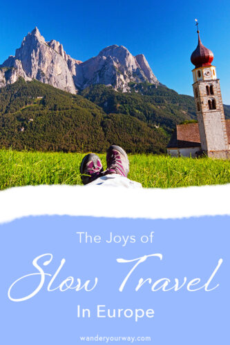 Slow Travel with Renee 3 slow travel in Europe