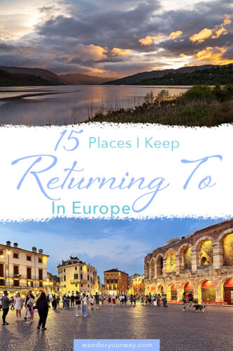 Places Return To 4 Places in Europe I’d Return